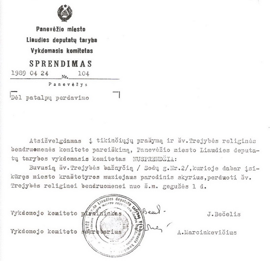 Panevėžio miesto vykdomojo komiteto sprendimas Švč. Trejybės bažnyčią grąžinti tikintiesiems. 1989 metų balandžio 24 diena. ŠIAULIŲ REGIONINIO VALSTYBĖS ARCHYVO PANEVĖŽIO FILIALO nuotr.