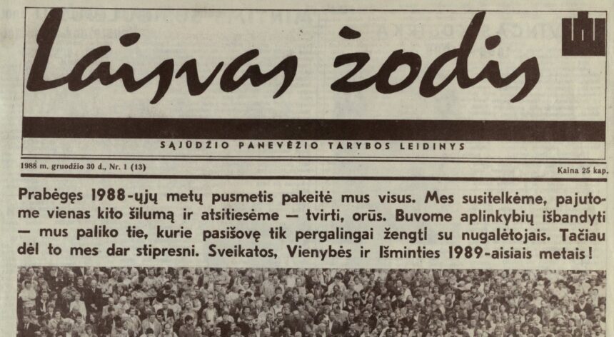 Praėjusio šimtmečio devintojo dešimtmečio pabaiga pažymėta istorinių įvykių gausa. 1988 metų birželio 3-iąją Vilniuje įsteigus Lietuvos Persitvarkymo Sąjūdžio iniciatyvinę grupę, po mėnesio Aukštaitijos sostinėje gimė Sąjūdžio Panevėžio rėmimo grupė.