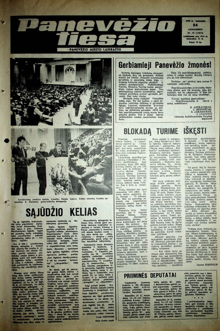 Visas 75 blokados dienas miesto laikraštis buvo panevėžiečiams ir informacijos, ir palaikymo šaltinis. 